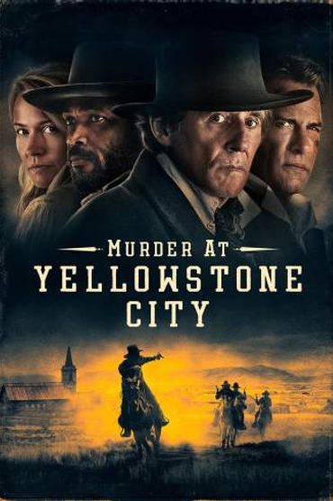 Murder at Yellowstone City